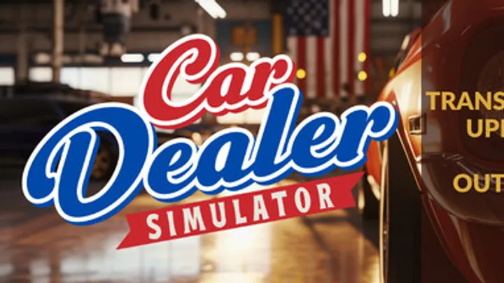 Car Dealer Simulator – How to Build, Grow, and Master Your Dealership Empire