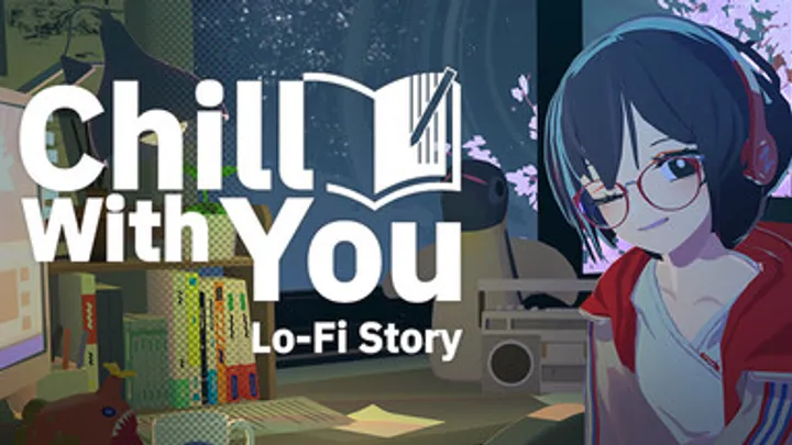 Chill with You: Lo-Fi Story – Complete Tips & Guides for a Relaxing Experience
