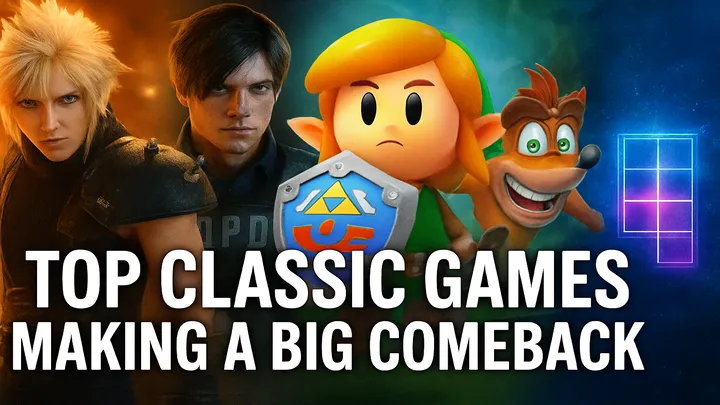Top Classic Games Making a Big Comeback